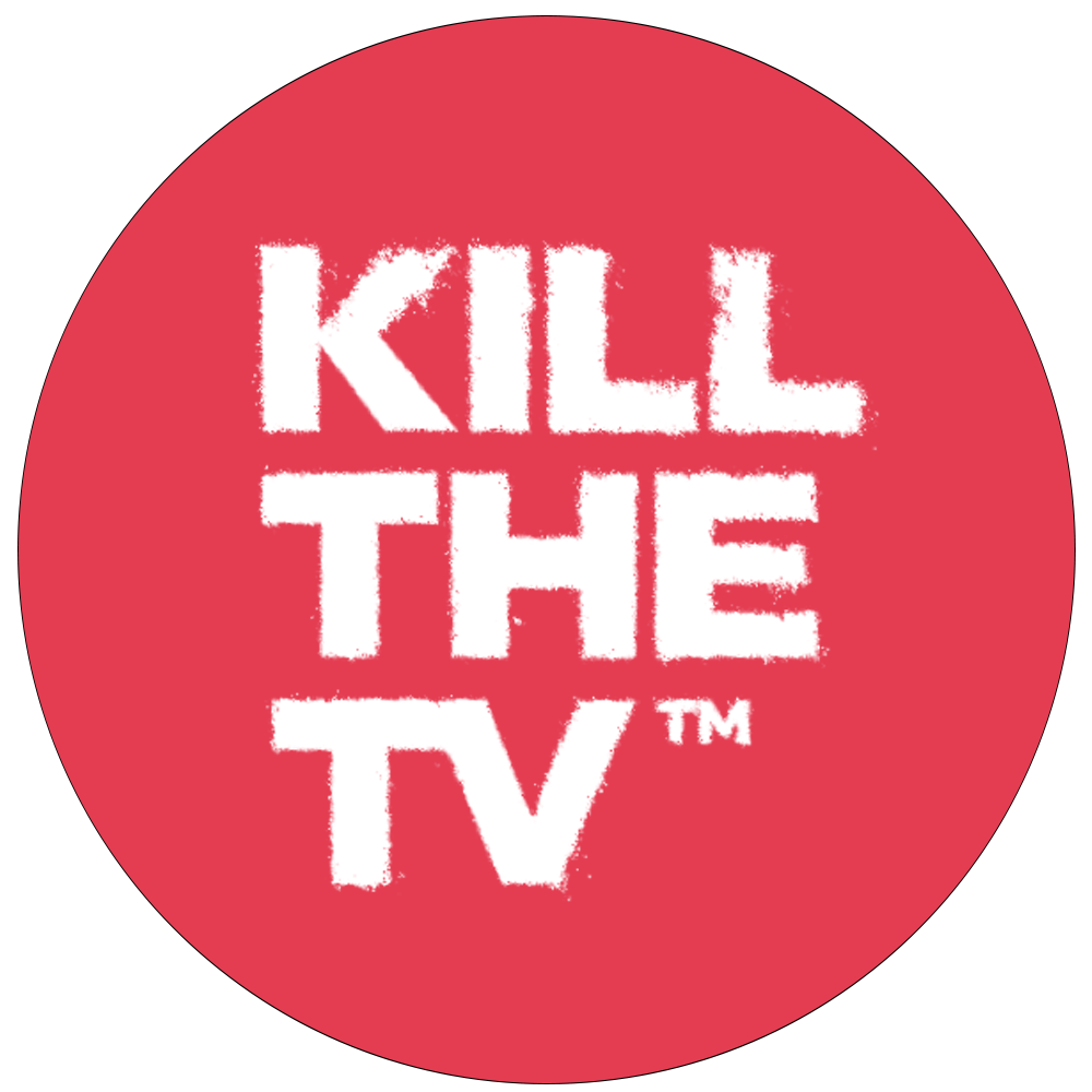 Killthetv